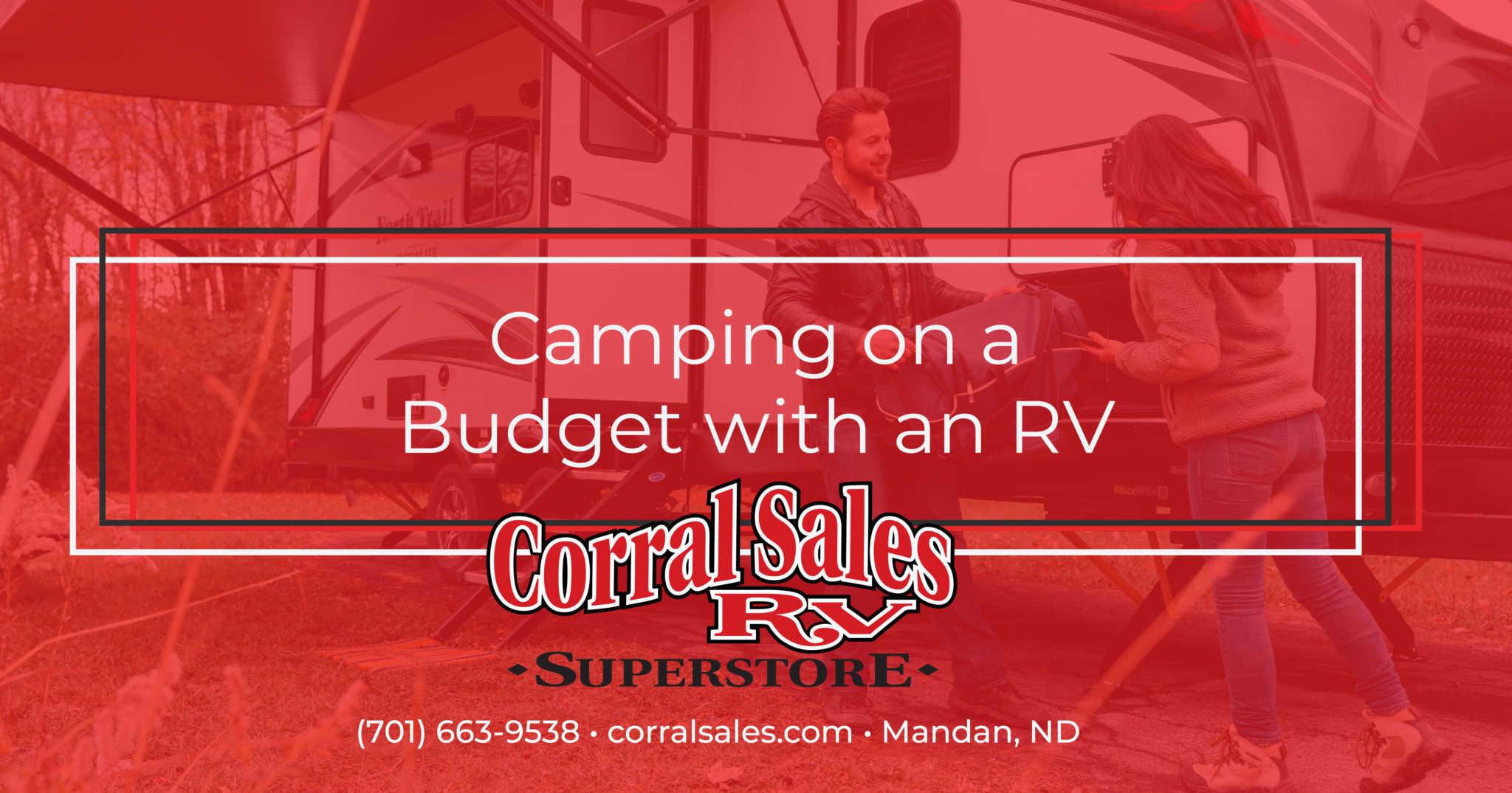 Camping on a Budget with an RV Corral Sales RV