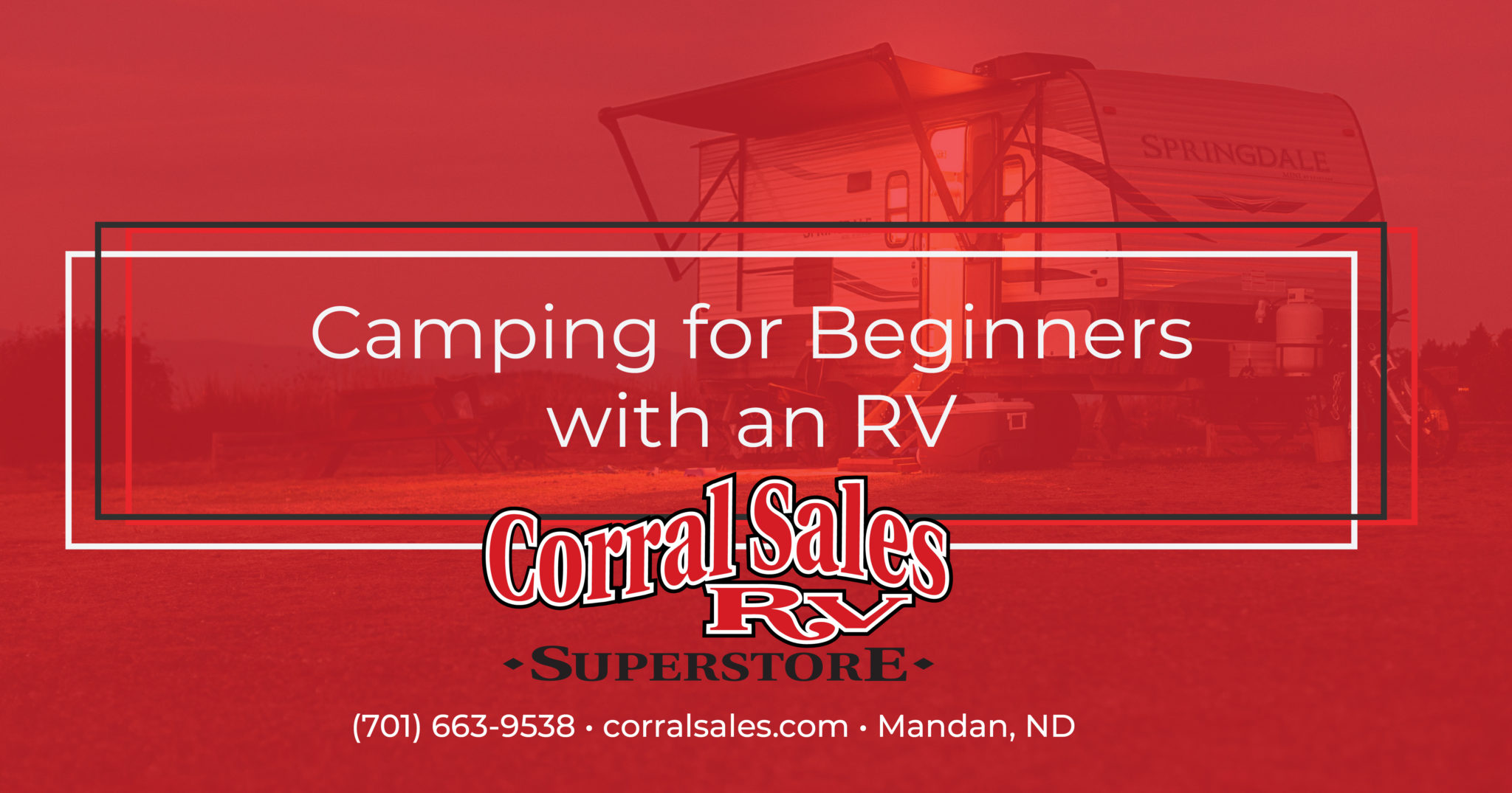 Camping for Beginners with an RV Corral Sales RV